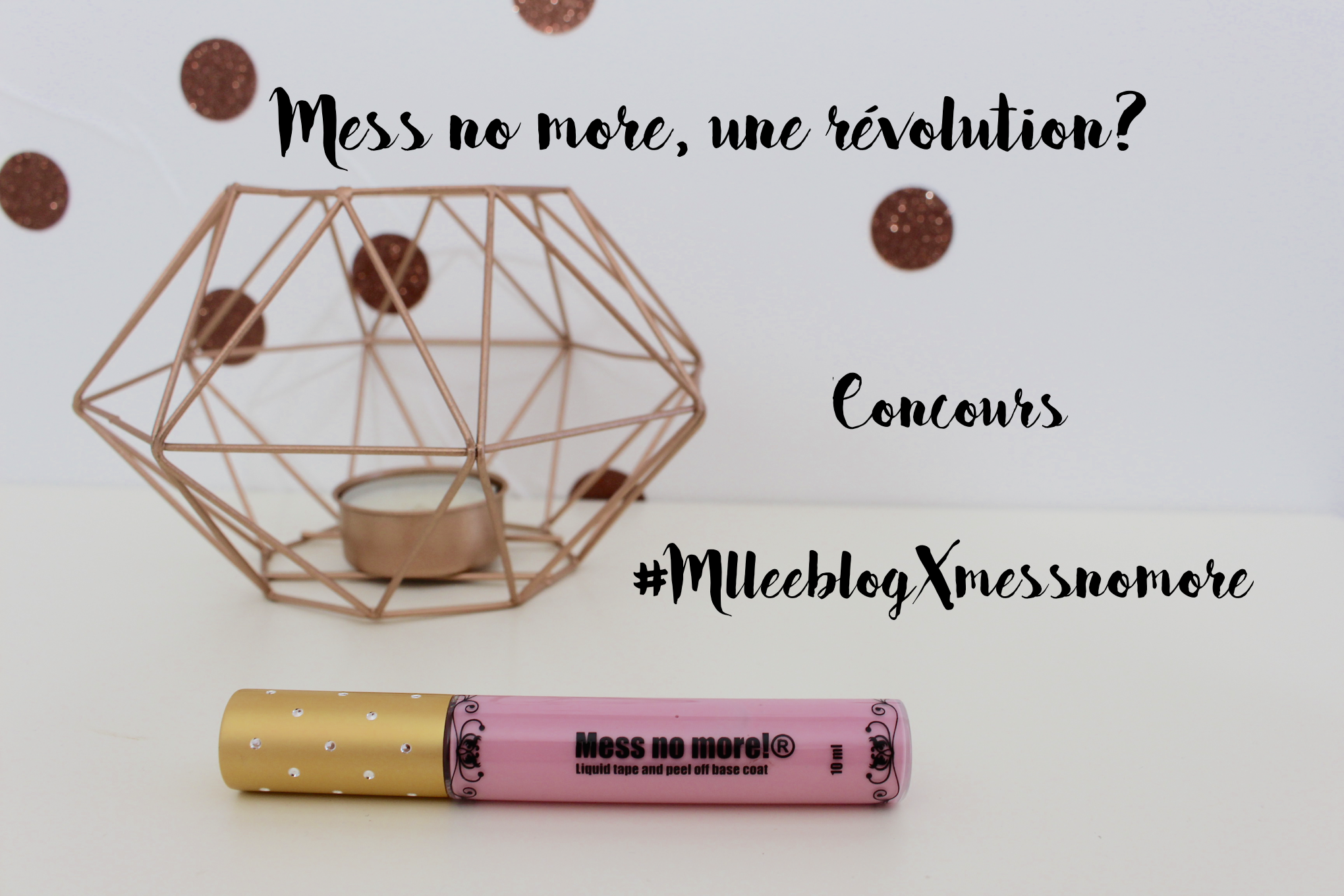 mess no more concours_mademoiselle-e