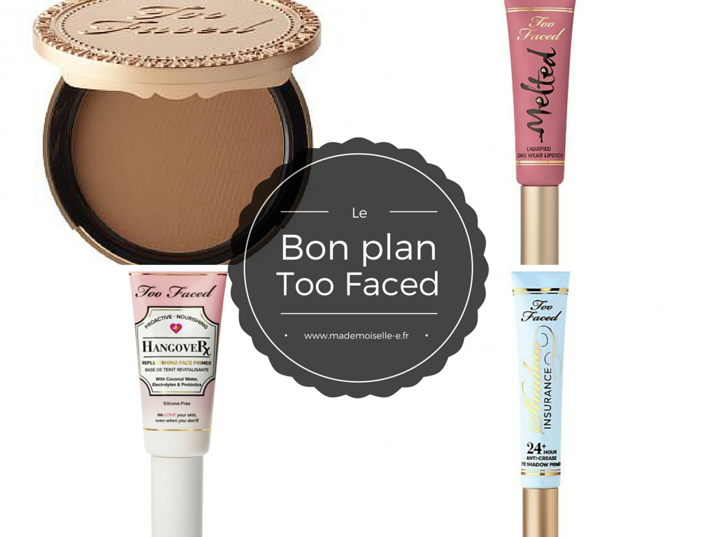 Too Faced presentation_mademoiselle-e