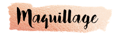 Maquillage