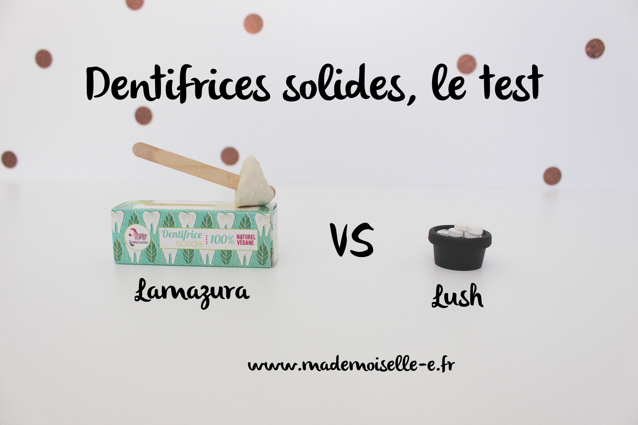 dentifrice solide presentation mademoiselle-e